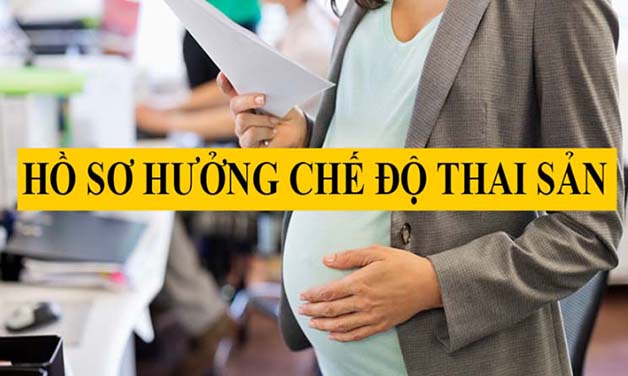 Hồ sơ hưởng chế độ thai sản