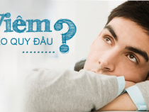 Bạn từng thực sự hiểu rõ căn bệnh viêm bao quy đầu? – Phòng xét nghiệm Hưng Thịnh