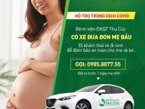 phòng kiểm tra Thu Cúc: Hỗ trợ 35% phí thai sản trong thời gian giãn cách xã hội